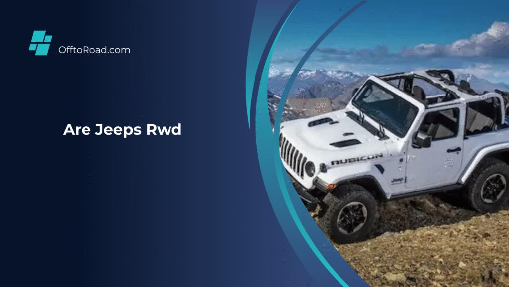 are jeeps rwd